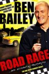 Ben Bailey: Road Rage Movie Streaming Online