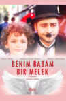 Benim Babam Bir Melek Movie Streaming Online