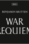 Benjamin Britten's War Requiem Movie Streaming Online