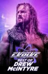 Best of Drew McIntyre in EVOLVE Movie Streaming Online