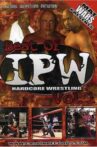 Best of IPW Hardcore Wrestling, Vol. 1 Movie Streaming Online