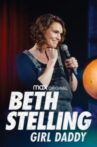 Beth Stelling: Girl Daddy Movie Streaming Online