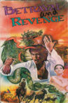 Betrayal and Revenge Movie Streaming Online