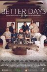 Better Days Movie Streaming Online
