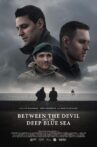 Between the Devil and the Deep Blue Sea Movie Streaming Online