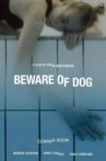 Beware of Dog Movie Streaming Online