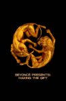 Beyoncé Presents: Making The Gift Movie Streaming Online