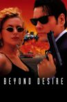 Beyond Desire Movie Streaming Online