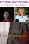 Beyond Obsession Movie Streaming Online