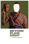 Beyond Plain Sight Movie Streaming Online