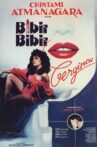 Bibir-bibir Bergincu Movie Streaming Online