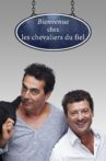 Bienvenue chez les Chevaliers du Fiel Movie Streaming Online