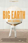 Big Earth: Hotel California Movie Streaming Online