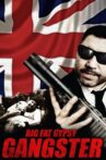 Big Fat Gypsy Gangster Movie Streaming Online