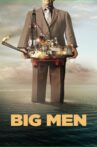 Big Men Movie Streaming Online