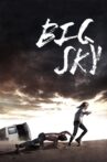 Big Sky Movie Streaming Online