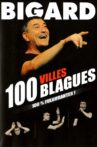 Bigard 100 villes 100 blagues Movie Streaming Online