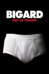 Bigard met le paquet Movie Streaming Online