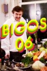 Bigos 06 Movie Streaming Online