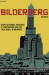 Bilderberg: The Movie Movie Streaming Online