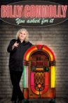 Billy Connolly: You Asked for It Movie Streaming Online