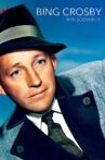 Bing Crosby: Rediscovered Movie Streaming Online