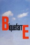 Biquefarre Movie Streaming Online