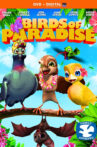 Birds of Paradise Movie Streaming Online
