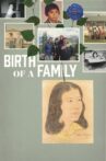 Birth of a Family Movie Streaming Online