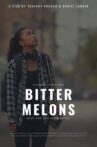 Bitter Melons Movie Streaming Online