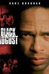 Black August Movie Streaming Online