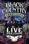 Black Country Communion: Live over Europe Movie Streaming Online