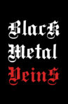 Black Metal Veins Movie Streaming Online