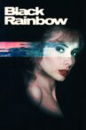 Black Rainbow Movie Streaming Online