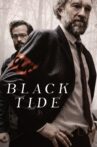 Black Tide Movie Streaming Online