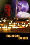 Blackbird Movie Streaming Online