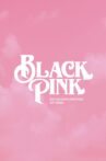 BLACKPINK 2021 Season's Greetings Movie Streaming Online