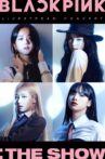 BLACKPINK: THE SHOW Movie Streaming Online