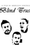 Blind Trust Movie Streaming Online