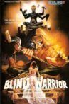 Blind Warrior Movie Streaming Online
