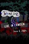 Blink-182: Live In Camden (June 6, 2004) Movie Streaming Online