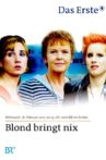 Blond bringt nix Movie Streaming Online