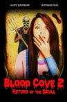 Blood Cove 2: Return of the Skull Movie Streaming Online