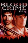 Blood Crime Movie Streaming Online