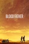 Blood Father Movie Streaming Online