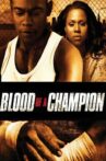 Blood of a Champion Movie Streaming Online