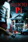 Blood Pi Movie Streaming Online