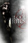 Blood Rites Movie Streaming Online