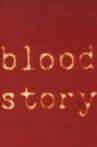 Blood Story Movie Streaming Online