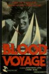 Blood Voyage Movie Streaming Online